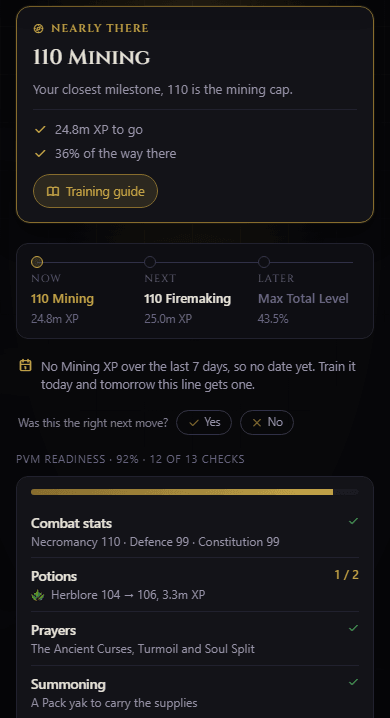 The Overview now: the next move card, the Now, Next, Later strip, the checkpoint line under it, and the PvM readiness score with each area checked.