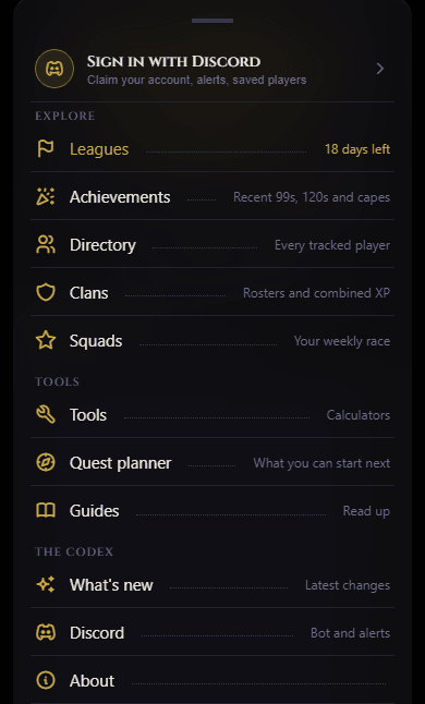 The More sheet on a phone: a Sign in with Discord row on top, then Leagues, Achievements, Directory, Clans, Squads, Tools, Quest planner, Guides, What's new, Discord and About as rows with a hint each.